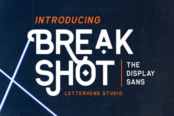 Break Shot Font: Bold Display Type for Campaigns