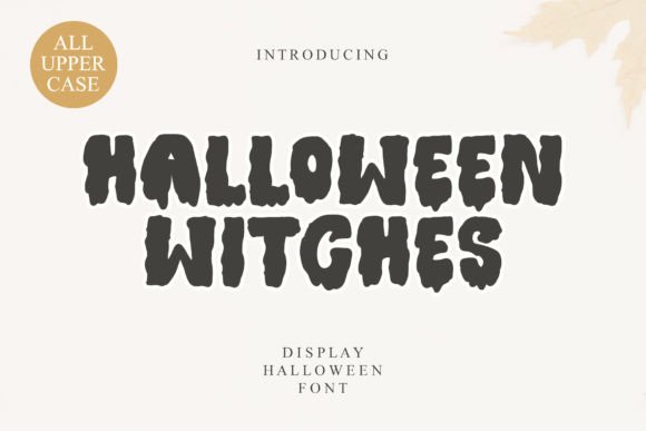 Halloween Witches Font: A Spooky Display Typeface for Branding