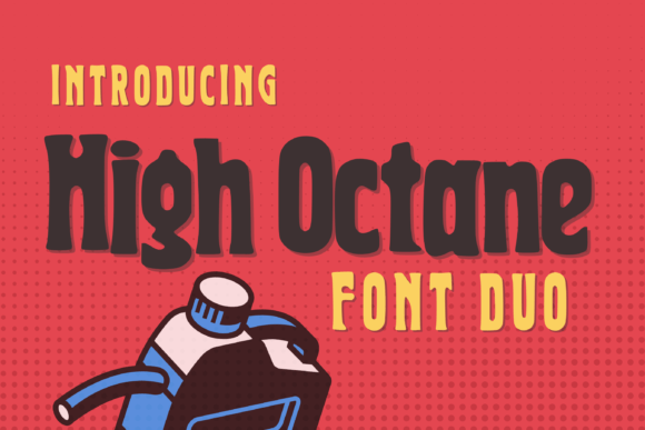 High Octane Font Review: A Fresh Display Typeface for Branding