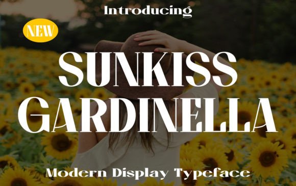 Sunkiss Gardinella Font Review for Campaign Design