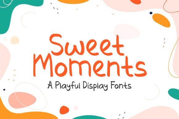 Sweet Moments Font: Playful Display Type for Web Design