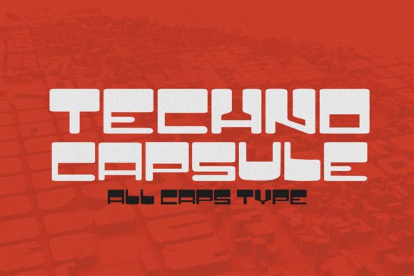 Techno Capsule Font: Bold Display Type for Campaigns